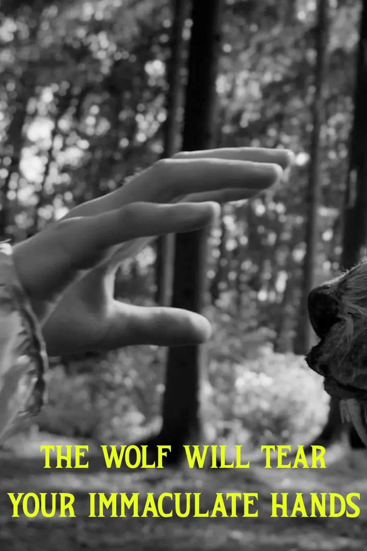 The wolf will tear your immaculate hands poster